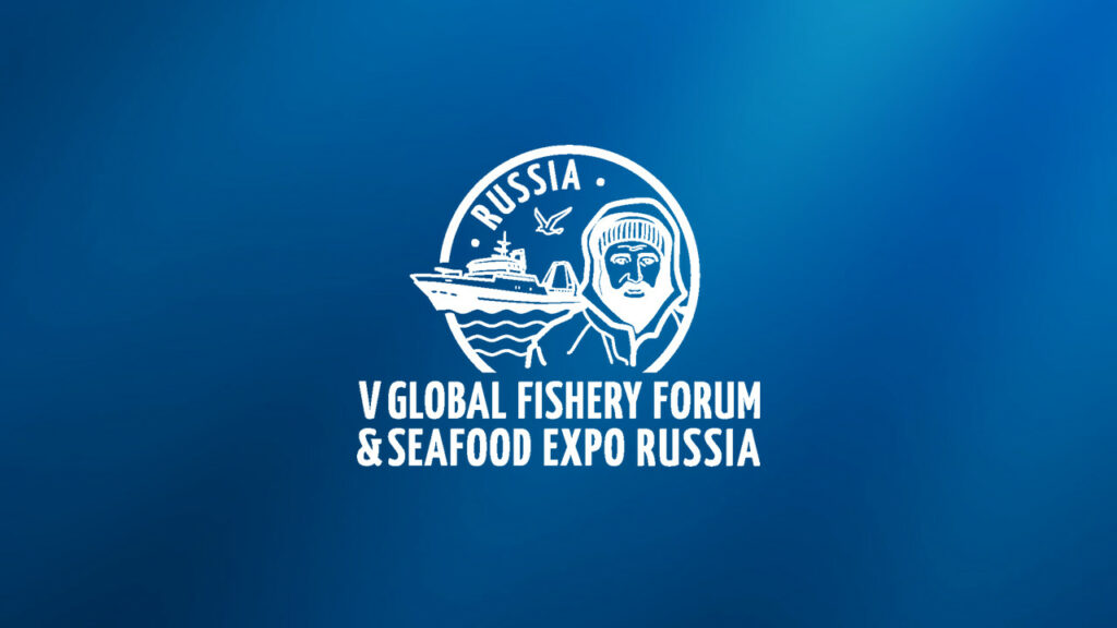 Аккредитация СМИ на V Global Fishery Forum & Seafood Expo Russia 2022